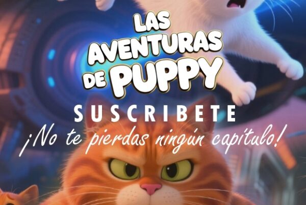 LAS AVENTURAS DE PUPPY Suscribete y no te pierdas ningun capitulo